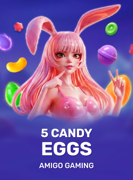 5 Candy Eggs